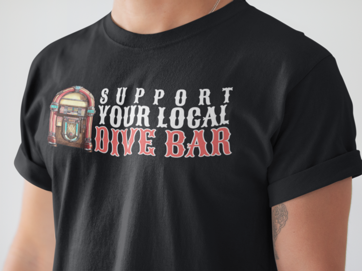 Support Your Local Dive Bar Tee
