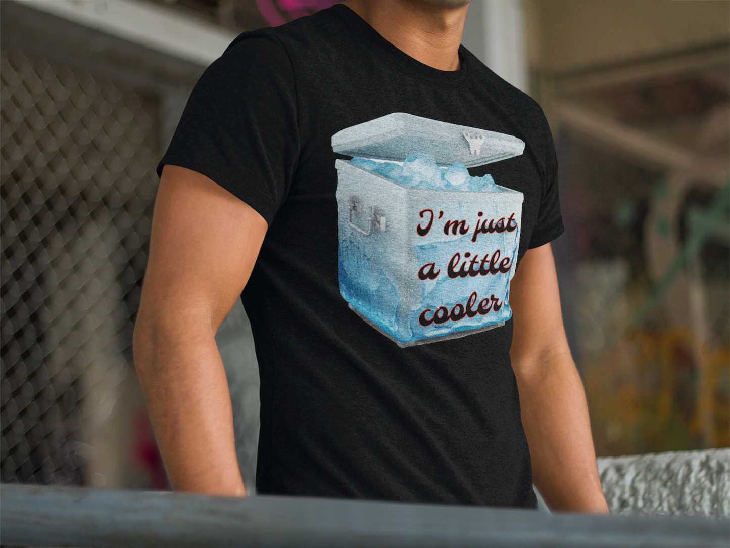 Just a little Cooler Tee