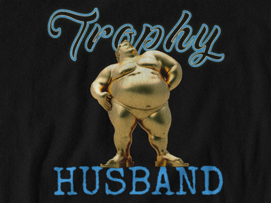 Trophy HusbandTee