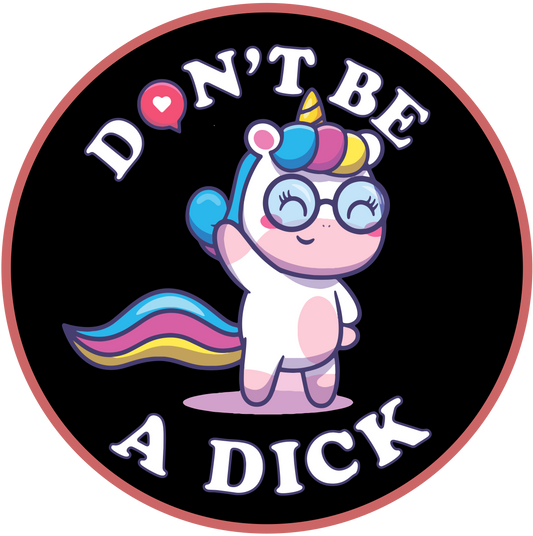 Don't Be a Dick DECAL