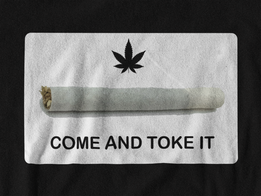 Come and Toke it Tee